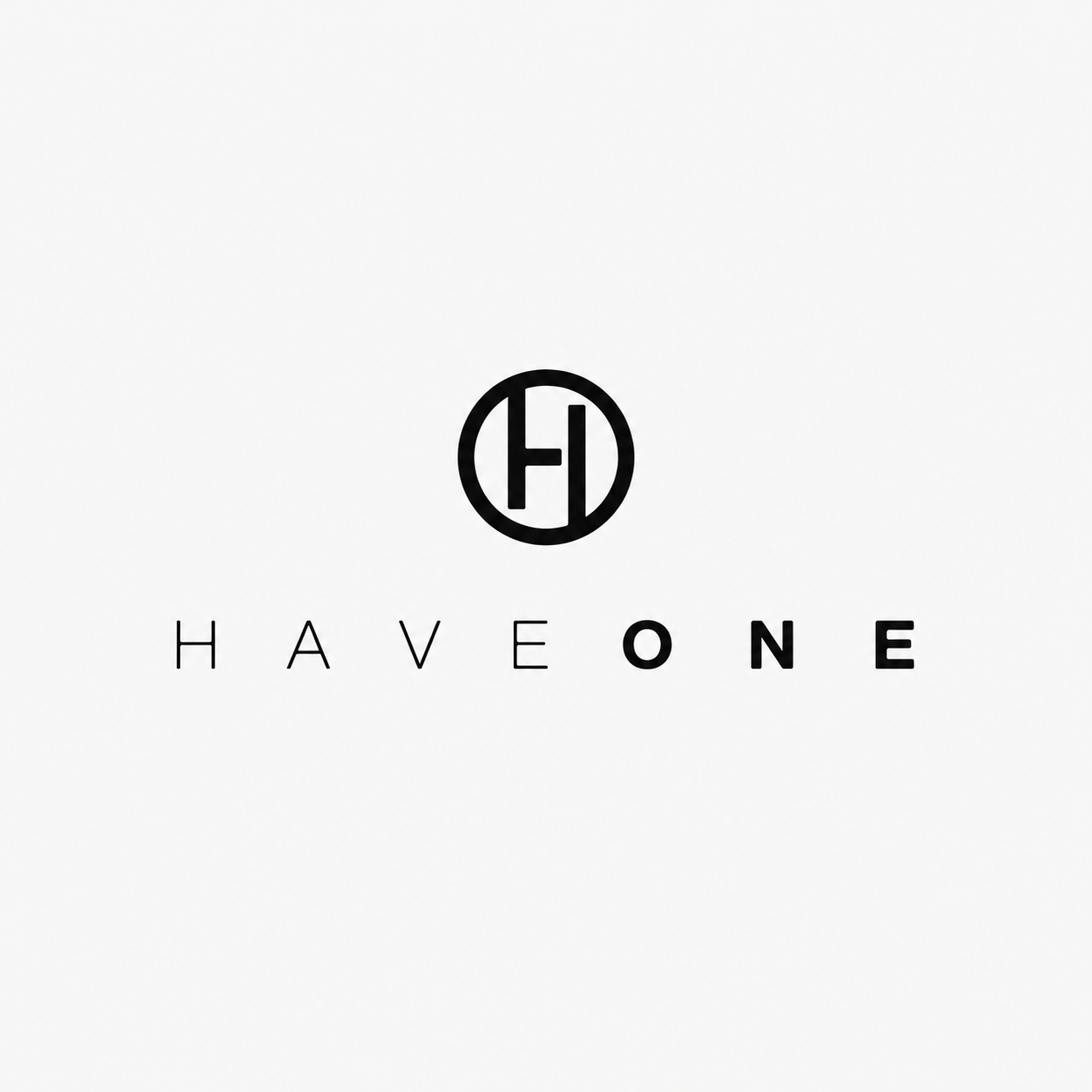 HAVE ONE